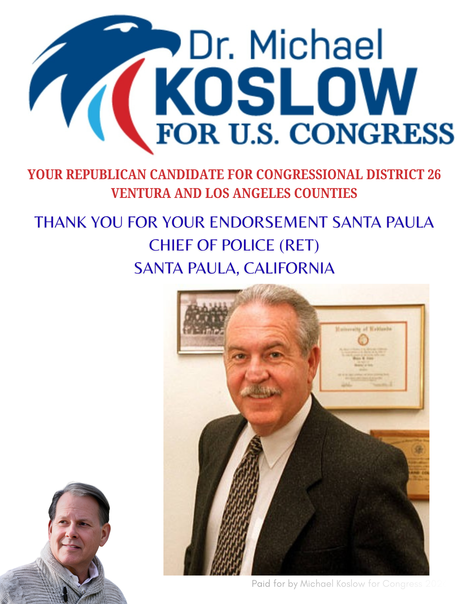 Walter Adair Former Chief of Police Santa Paula endorses Michael Koslow for Congress CA26
