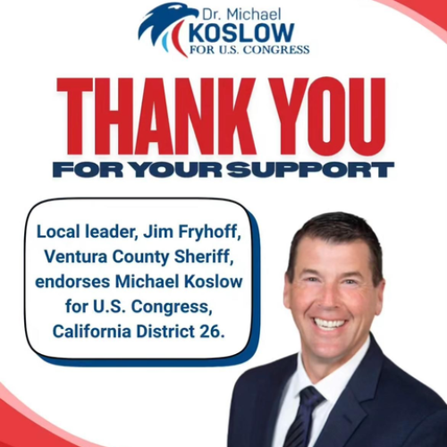 Jim Fryhoff Ventura County Sheriff Endorsement of Michael Koslow for Congress CA-26
